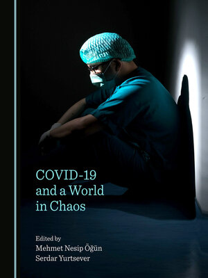 cover image of COVID-19 and a World in Chaos